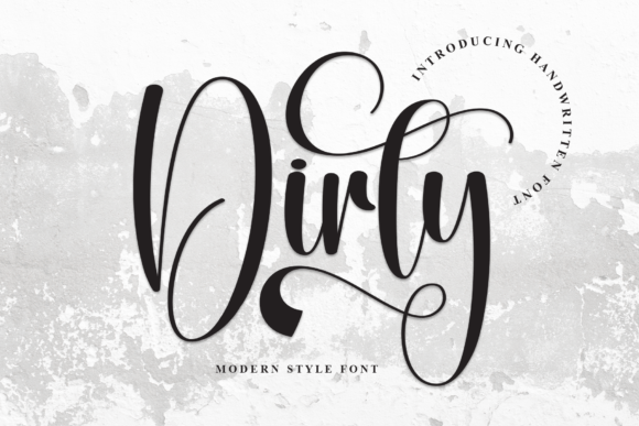 Dirty: A Script Font with Elegant, Handwritten Charm