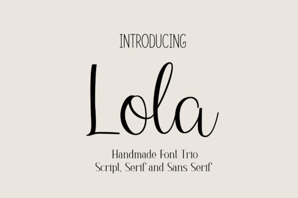 Lola Trio: A Typeface for Modern Branding