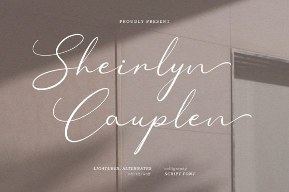 Sheirlyn Cauplen: A Font That Feels Like a Personal Touch