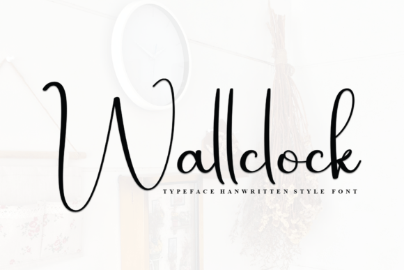 Wallclock: A Timeless Script Font for Distinctive Design